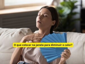 O que colocar na janela para diminuir o calor?
